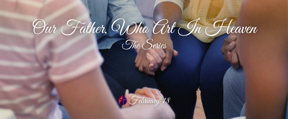 Our Father, Who Art in Heaven