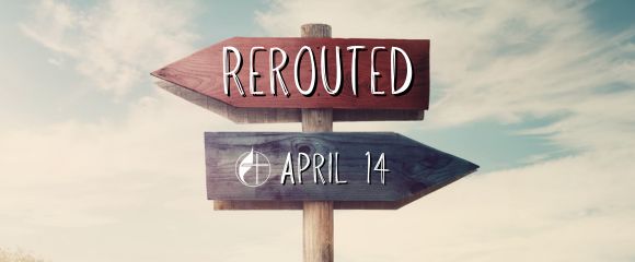 Rerouted