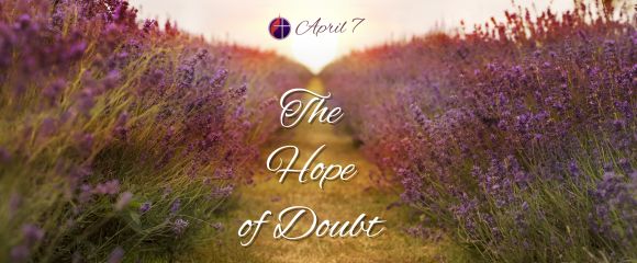 The Hope in Doubt